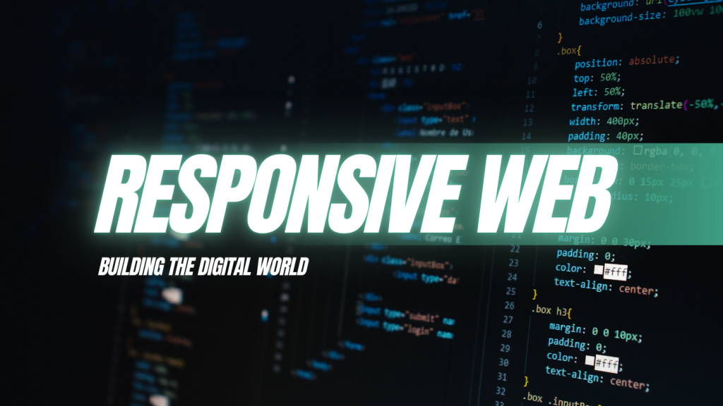 Why Responsive Websites Are Essential in Today’s Digital World